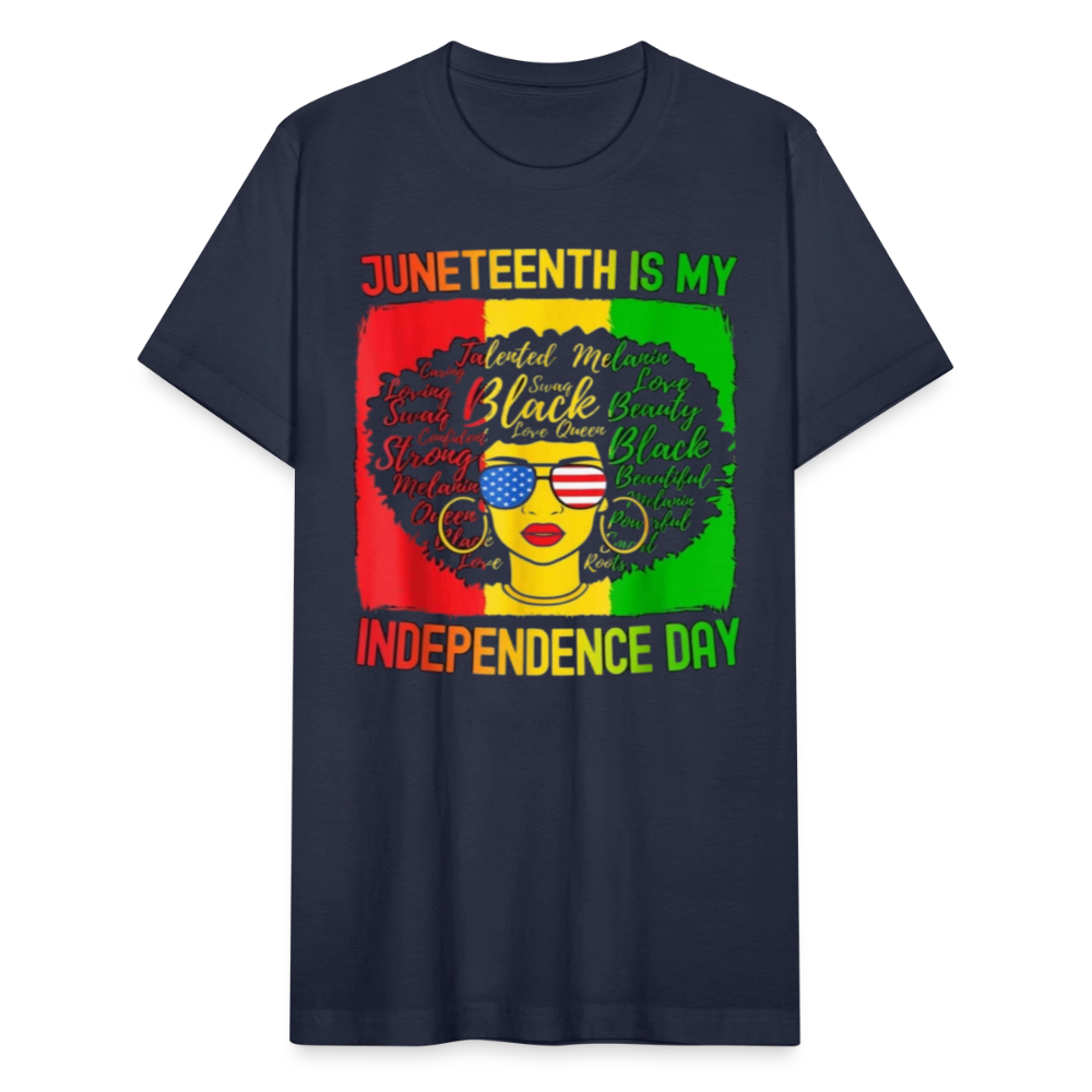 Juneteenth Is My Independence Day - navy