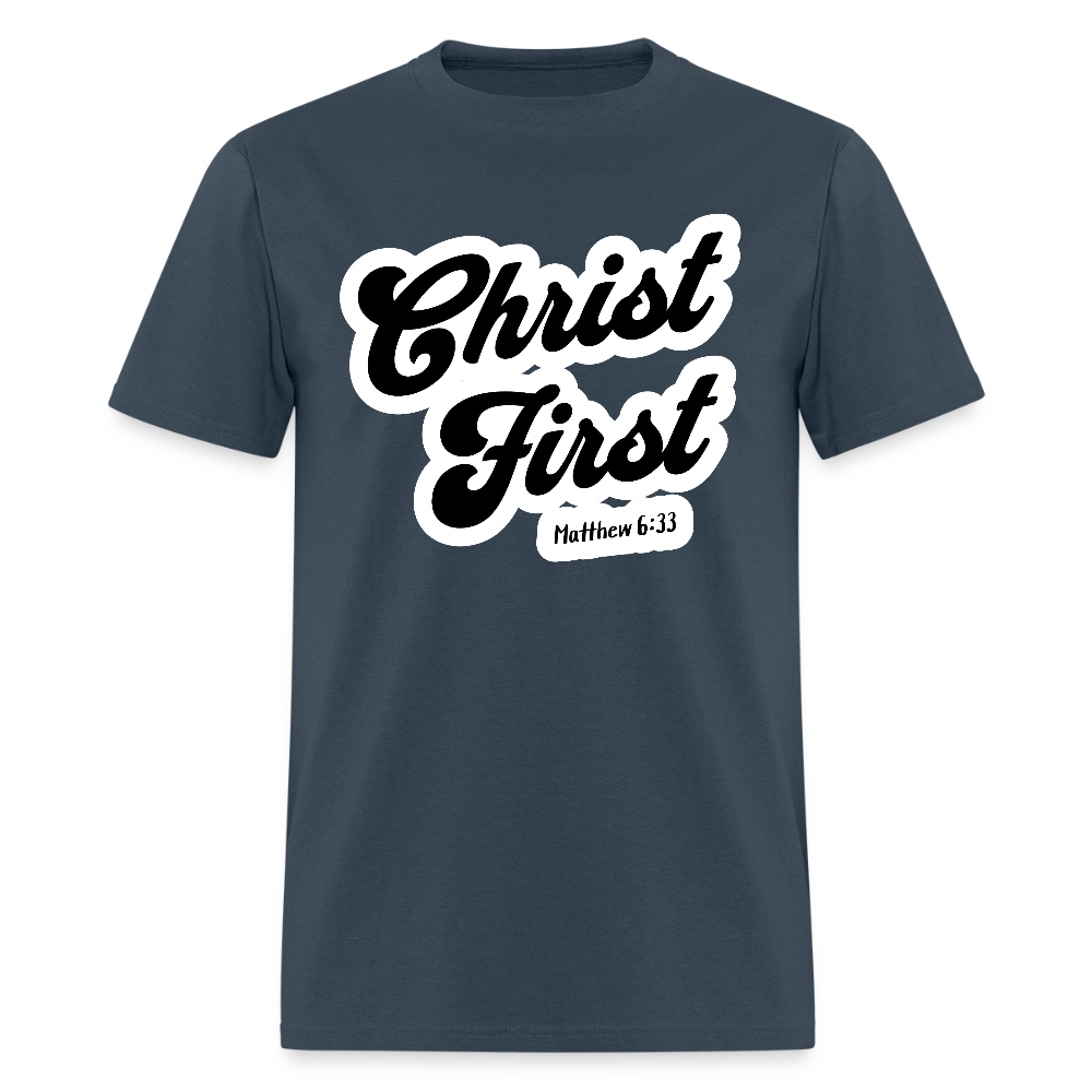 Christ First T-Shirt - blue dusk