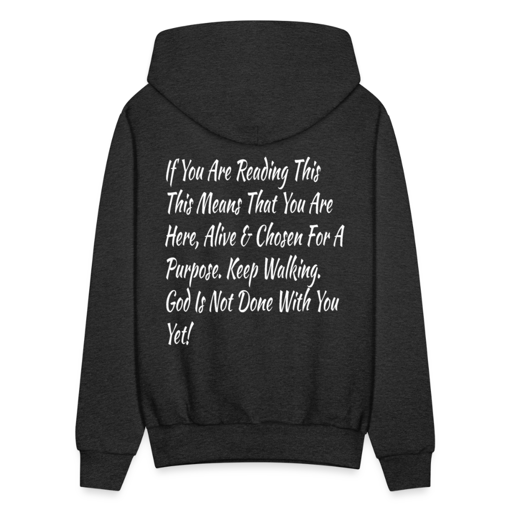 God Is Not Done With You Yet Hoodie - charcoal grey