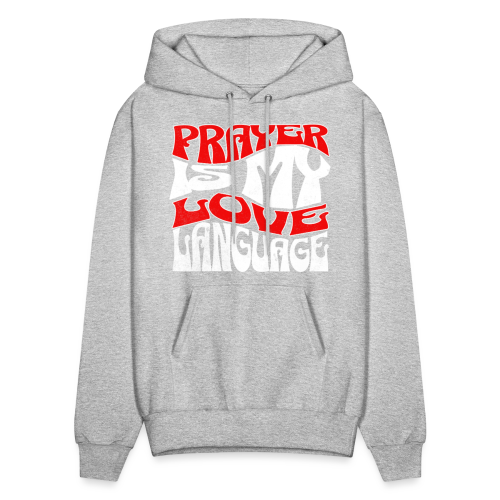 Prayer Is My Love Language Hoodie - heather gray