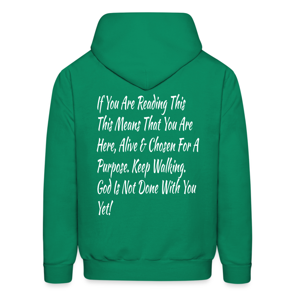 God Is Not Done With You Yet Hoodie - kelly green