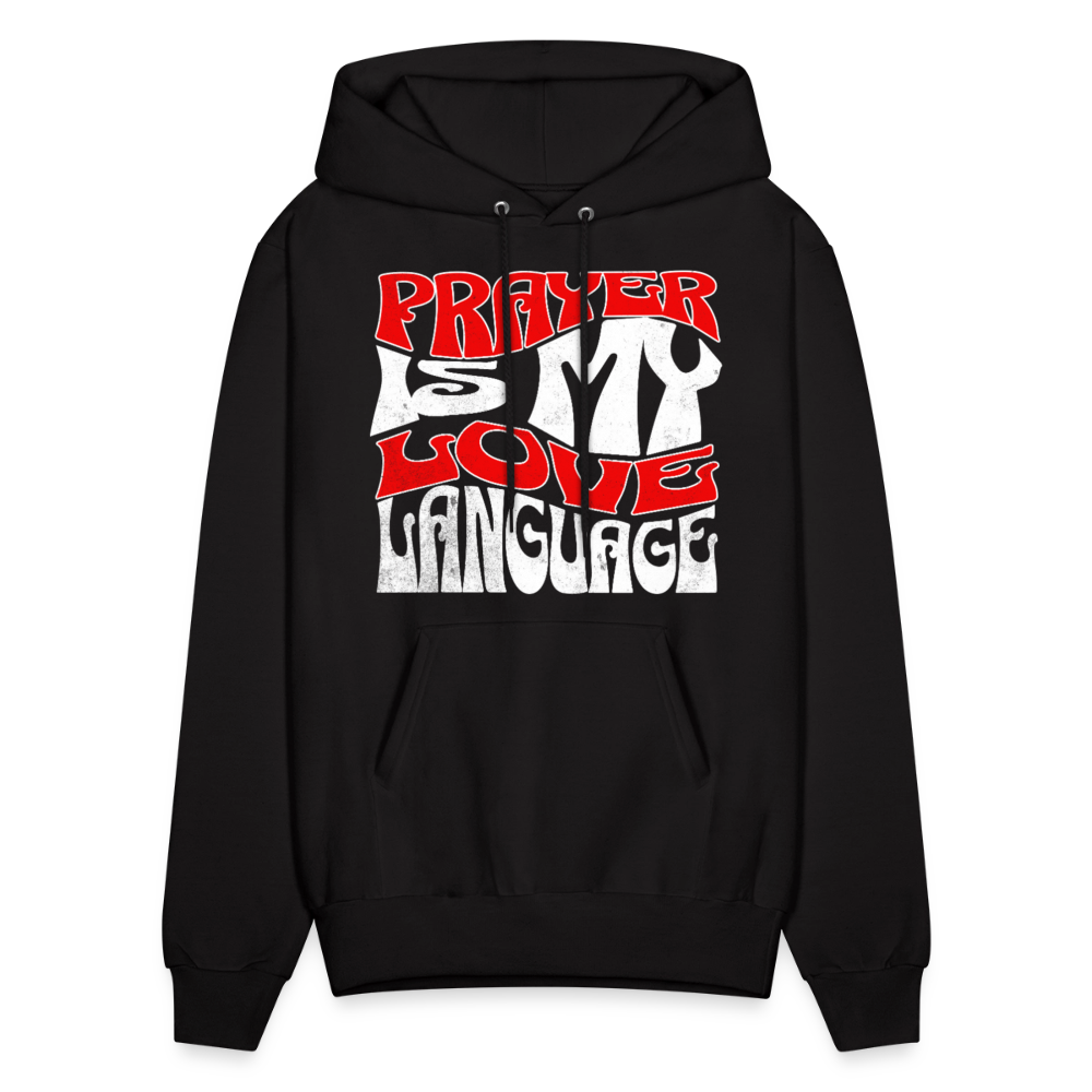 Prayer Is My Love Language Hoodie - black