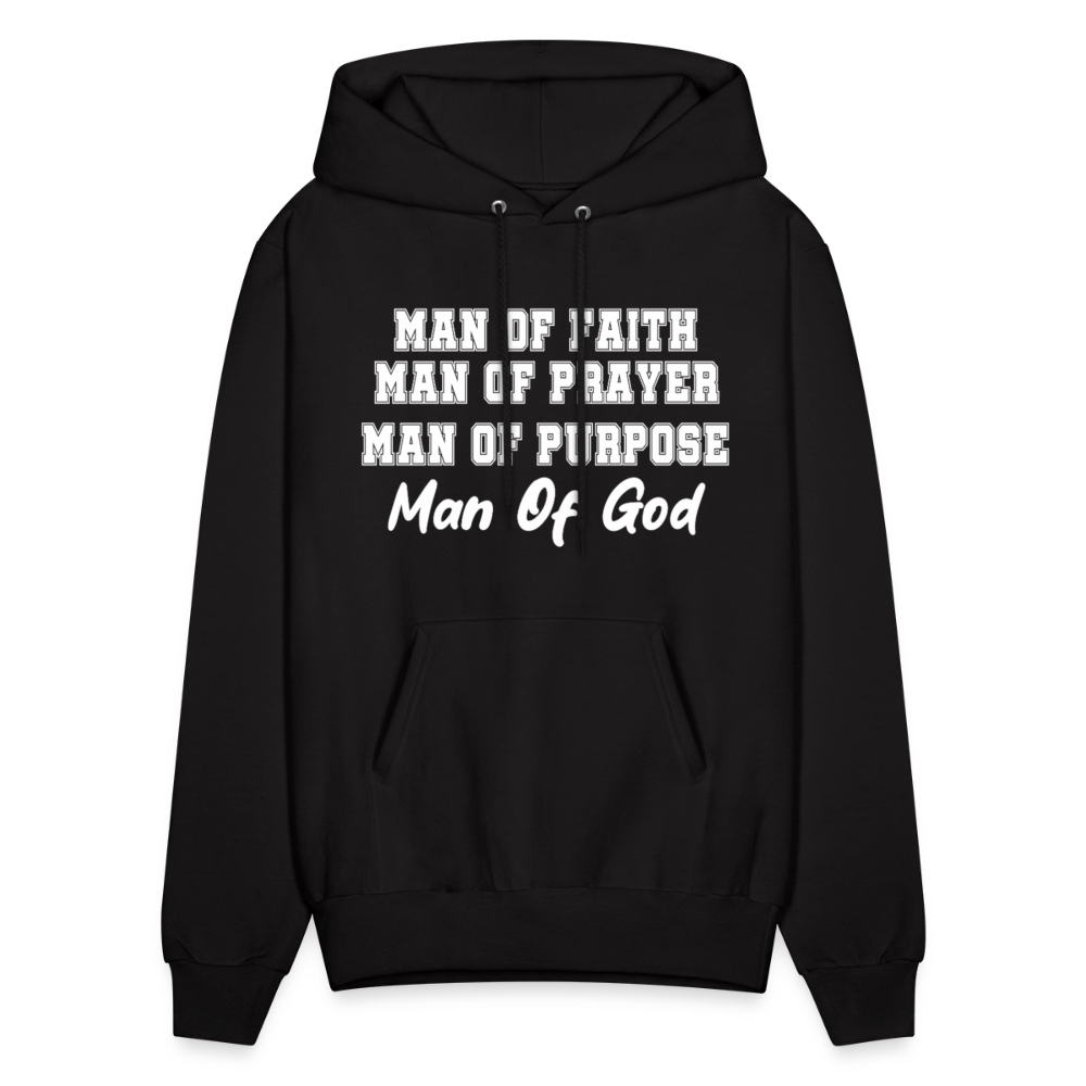 Man of Faith. Man of Prayer. Man of Purpose. Man of God Hoodie - black