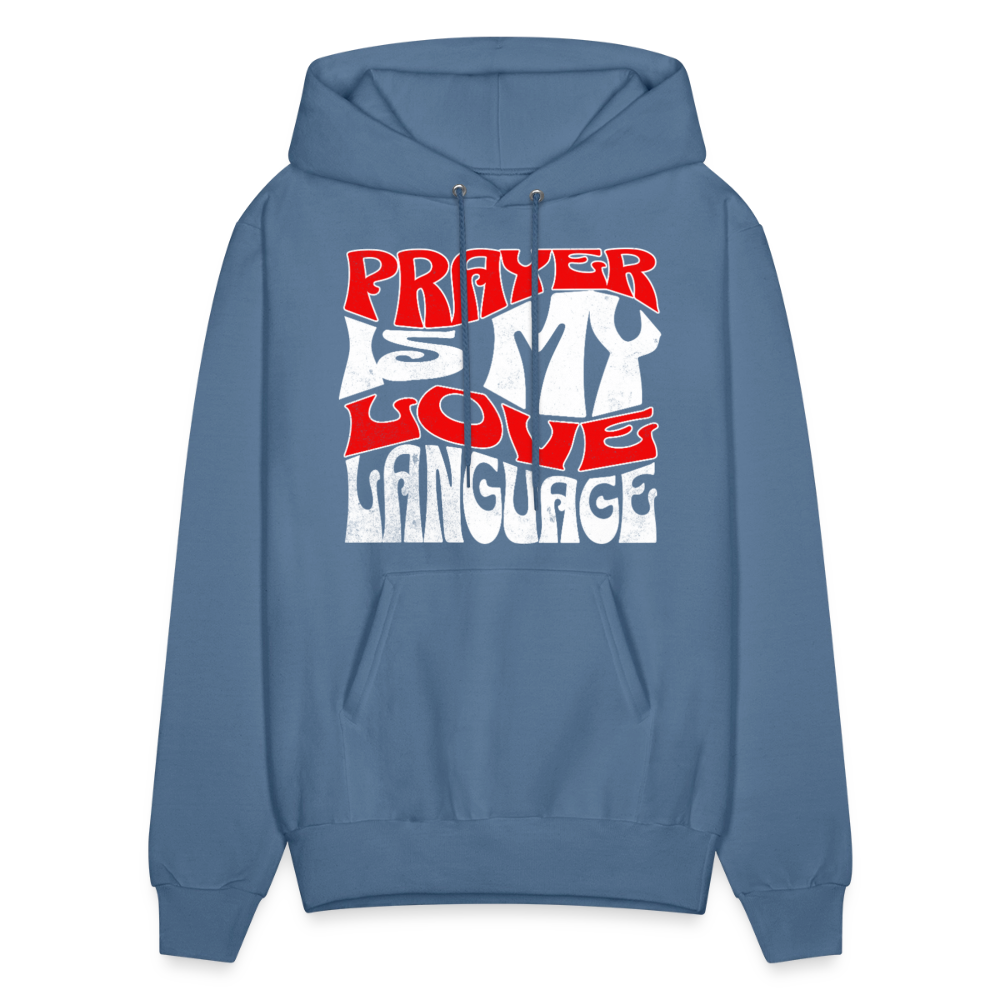 Prayer Is My Love Language Hoodie - denim blue
