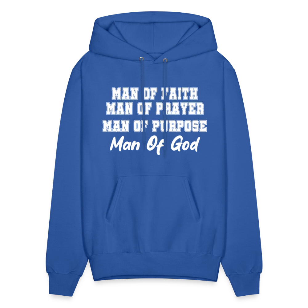 Man of Faith. Man of Prayer. Man of Purpose. Man of God Hoodie - royal blue