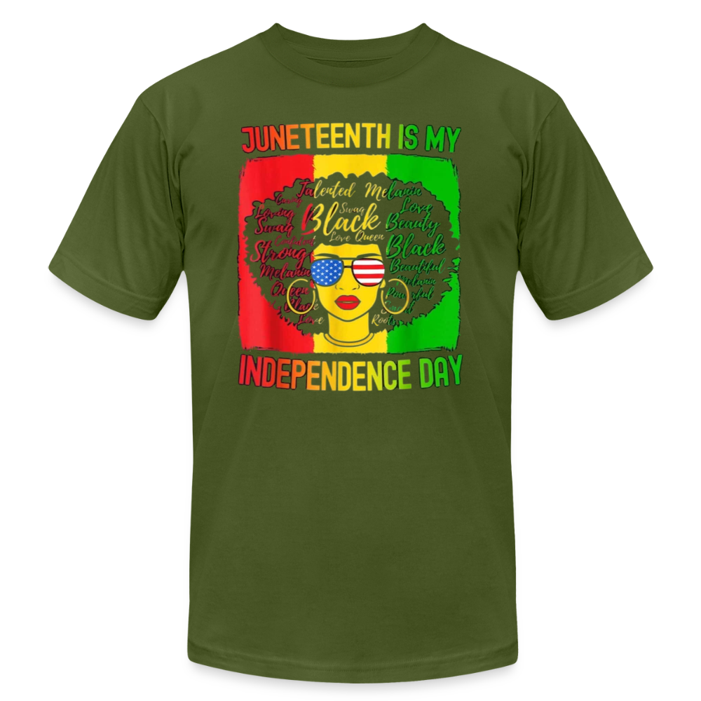 Juneteenth Is My Independence Day - olive