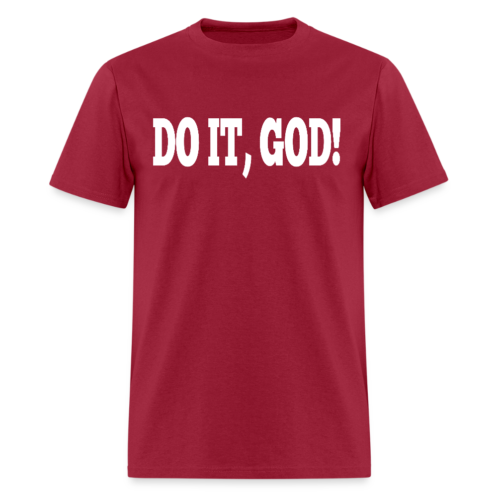 Do It God T-Shirt - dark red