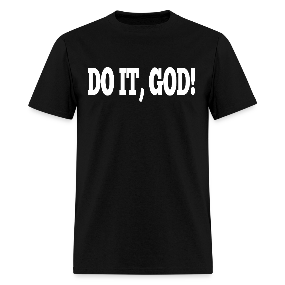 Do It God T-Shirt - black