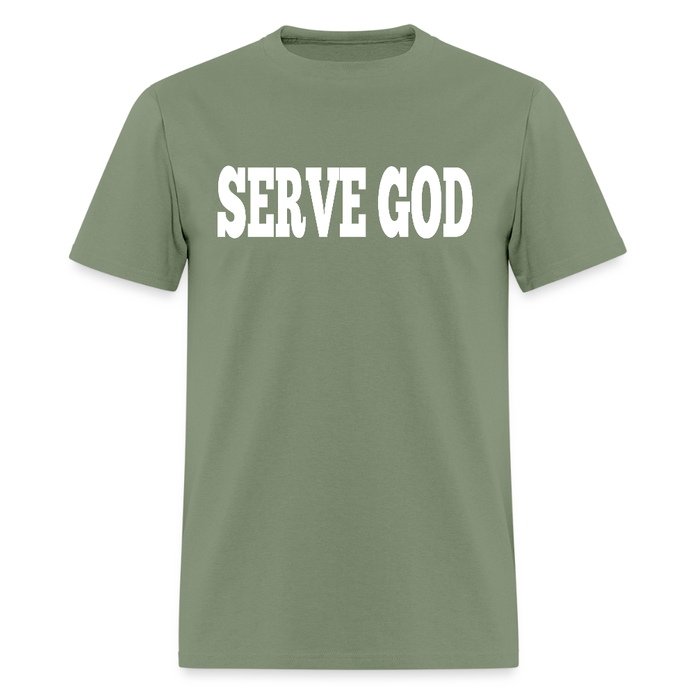 Serve God T-Shirt - military green