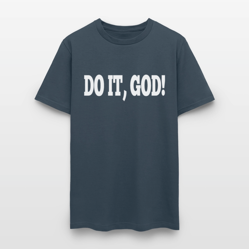 Do It God T-Shirt - blue dusk