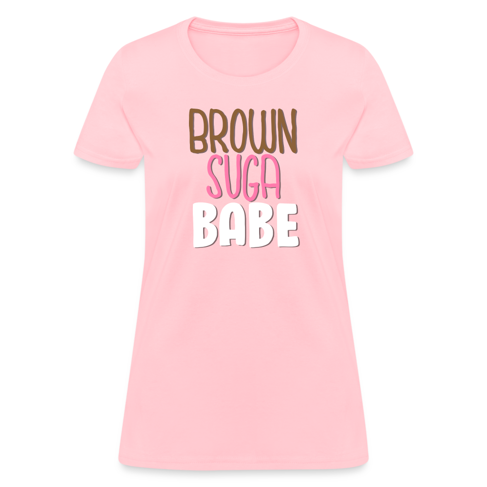 Brown Suga Babe Women's T-Shirt - pink