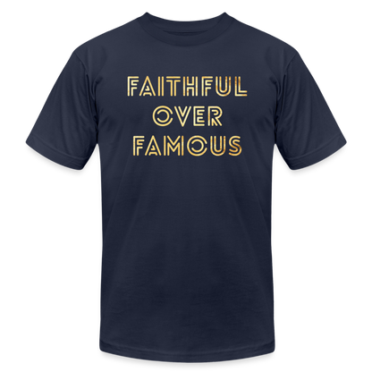 Faithful Over Famous - navy