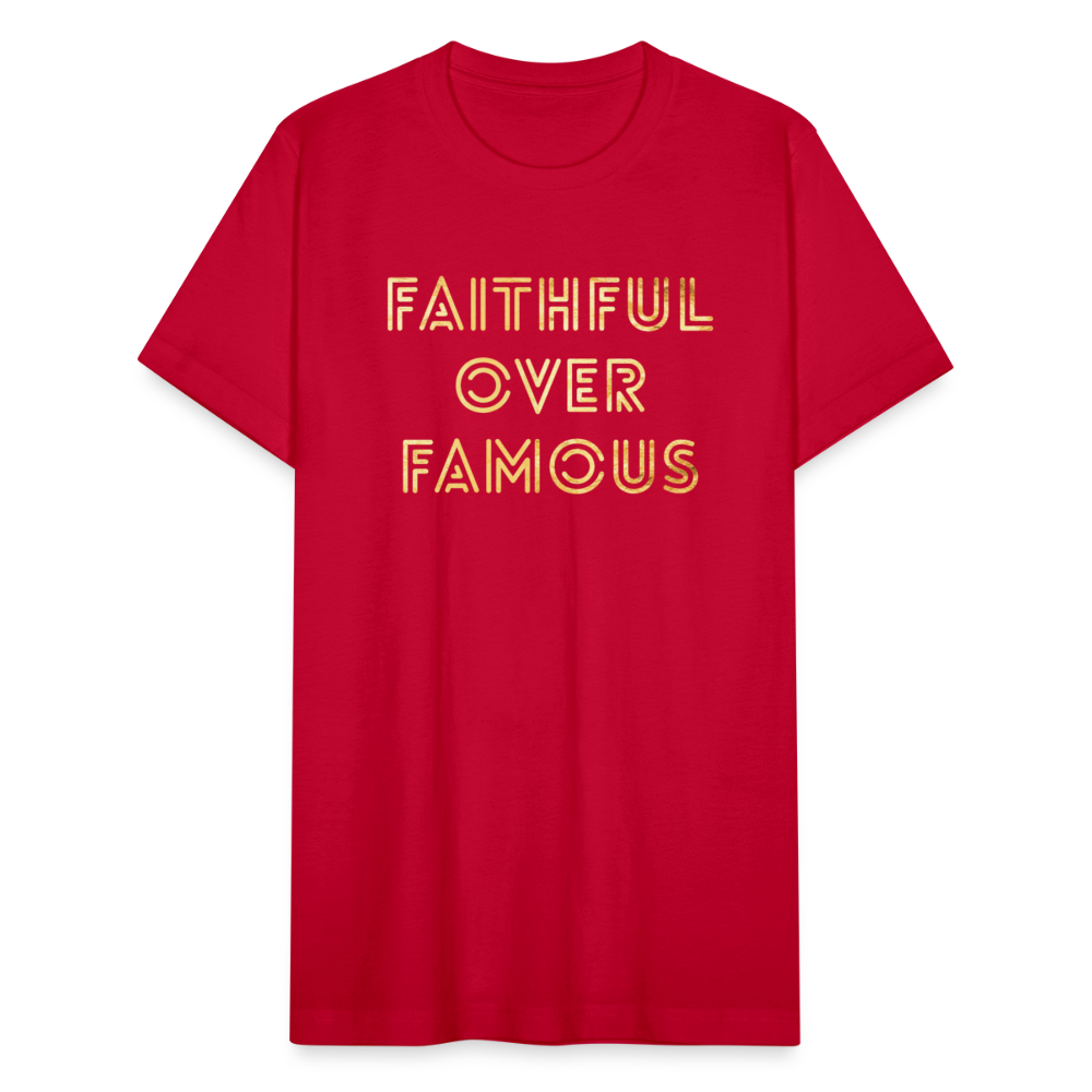 Faithful Over Famous - red