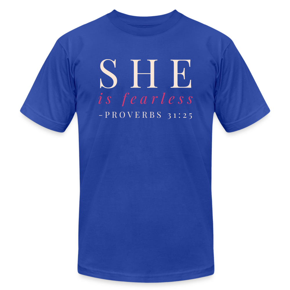 She Is Fearless T-Shirt - royal blue