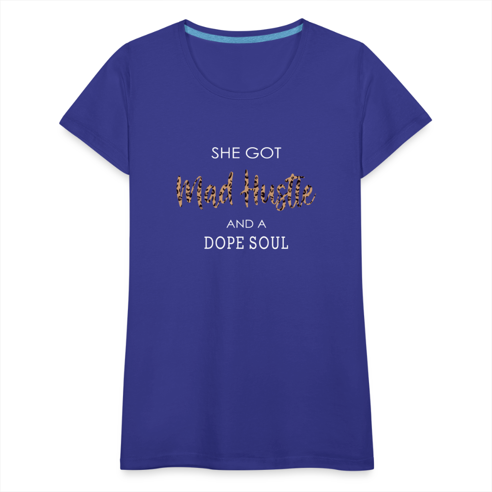 She Got Mad Hustle & A Dope Soul (Leopard Print) Women’s Premium T-Shirt - royal blue