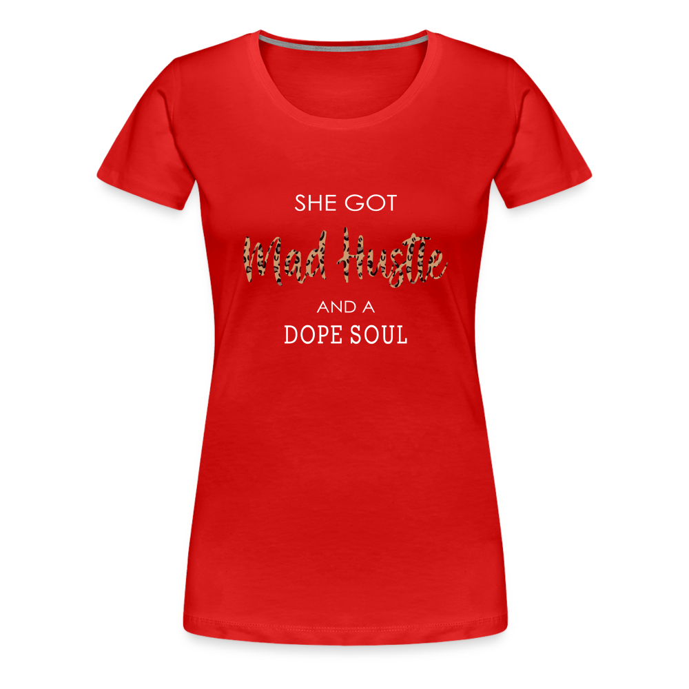 She Got Mad Hustle & A Dope Soul (Leopard Print) Women’s Premium T-Shirt - red