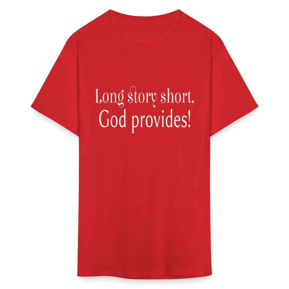 Long Story Short, God Provides Unisex T-Shirt - red