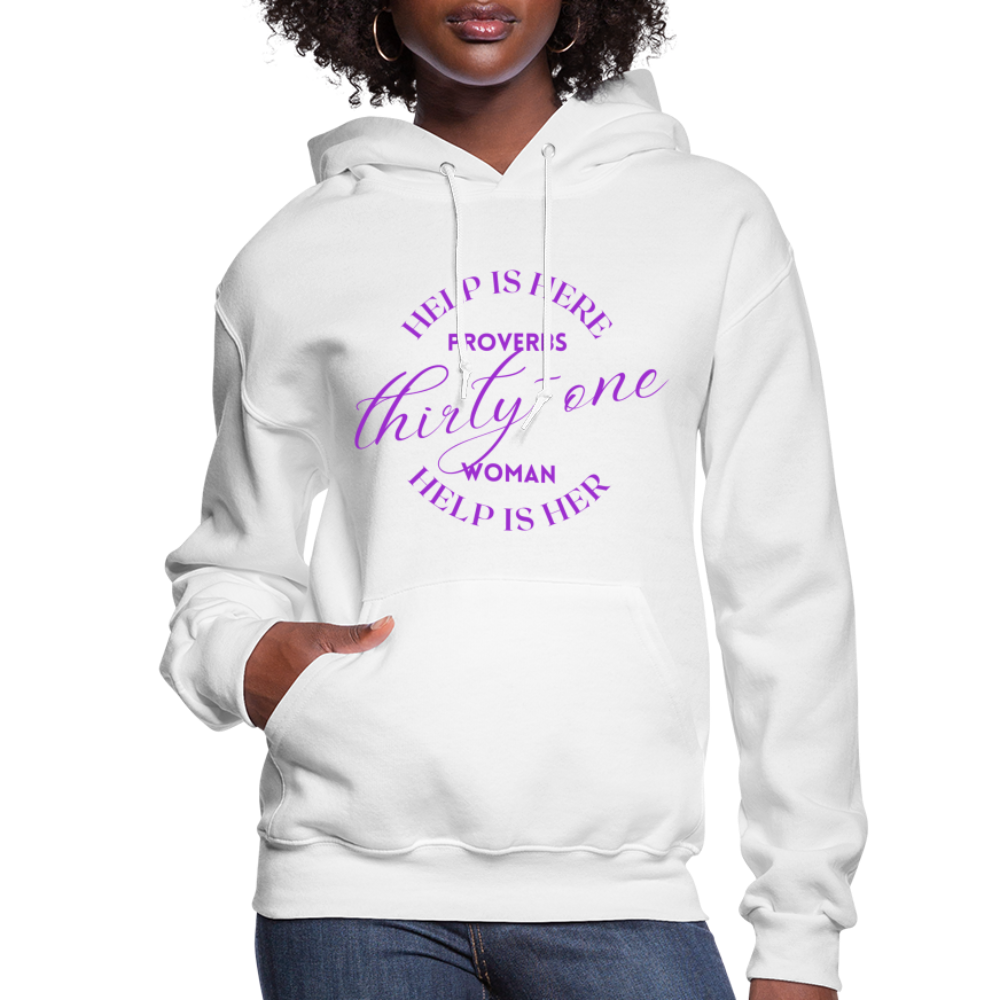 Proverbs 31 Woman Help Is Here Women's Hoodie (Purple Text) - white