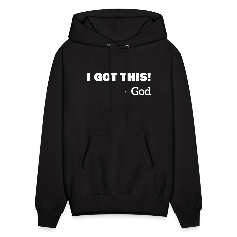 I Got This...God Hoodie - black
