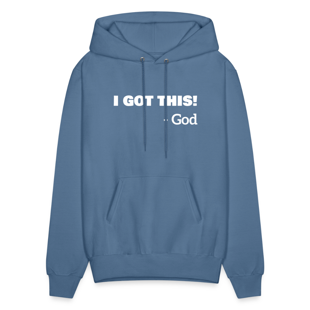I Got This...God Hoodie - denim blue