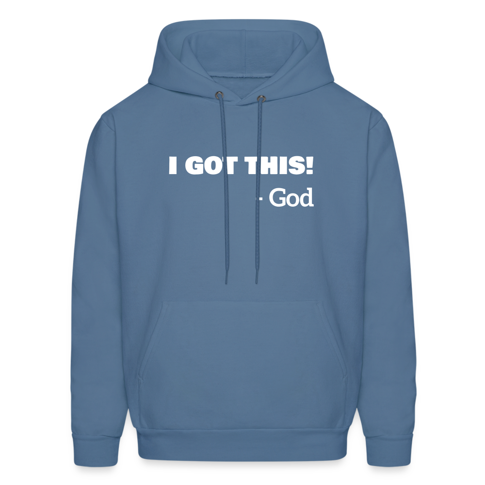 I Got This...God Hoodie - denim blue