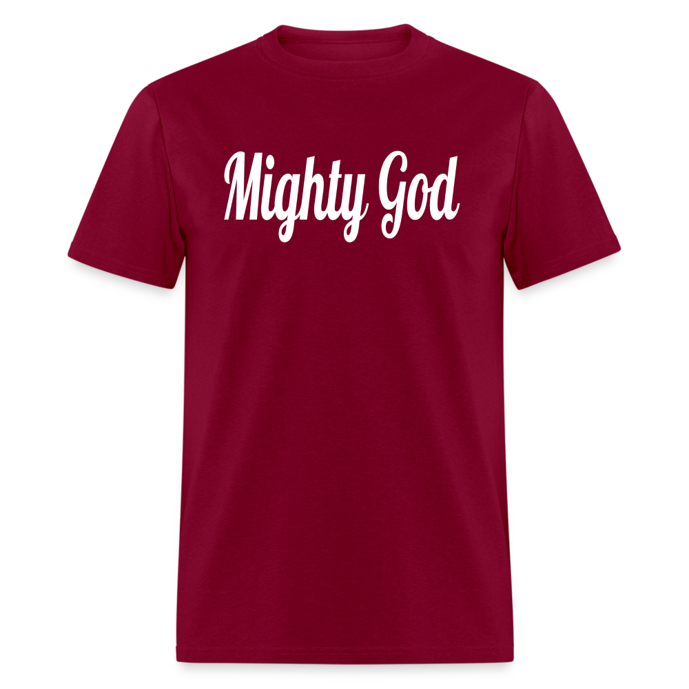 Mighty God Unisex T-Shirt - burgundy