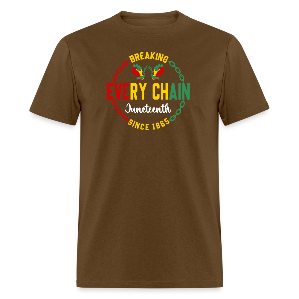 Breaking Every Chain Juneteenth Unisex T-Shirt - brown