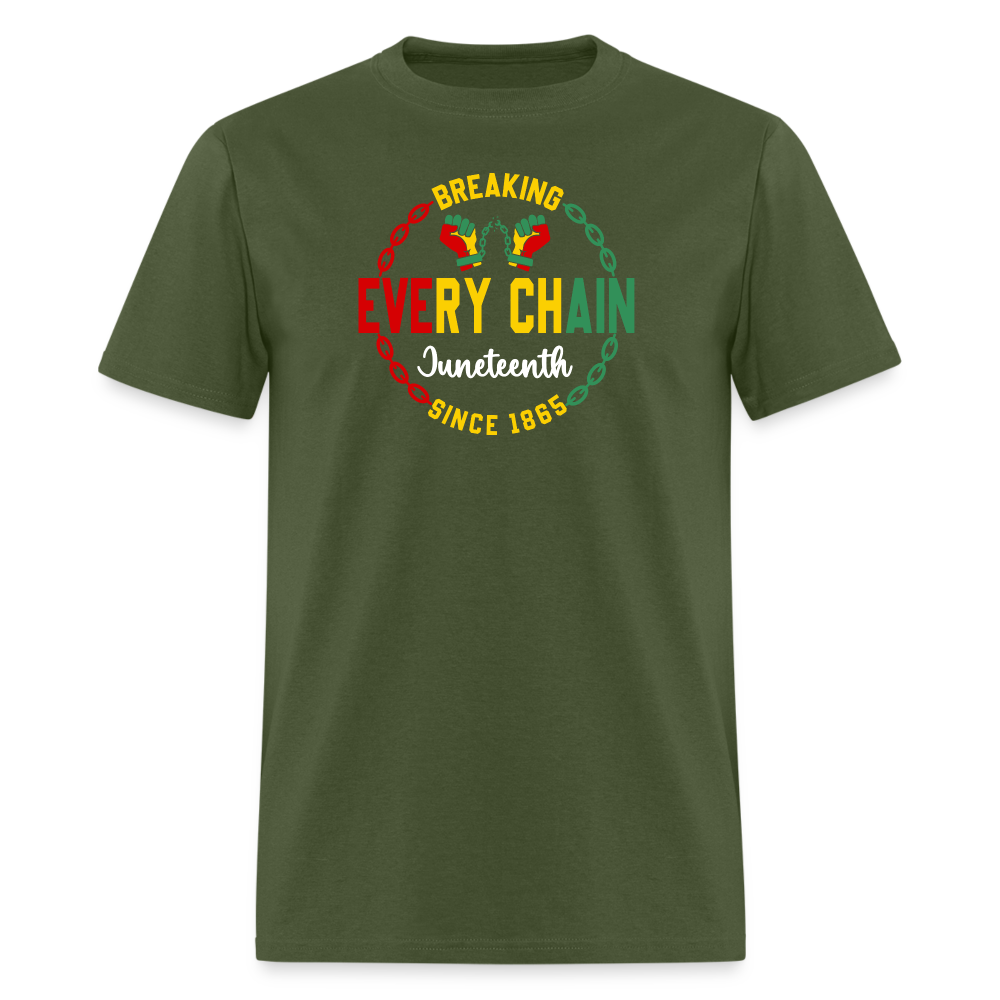 Breaking Every Chain Juneteenth Unisex T-Shirt - military green