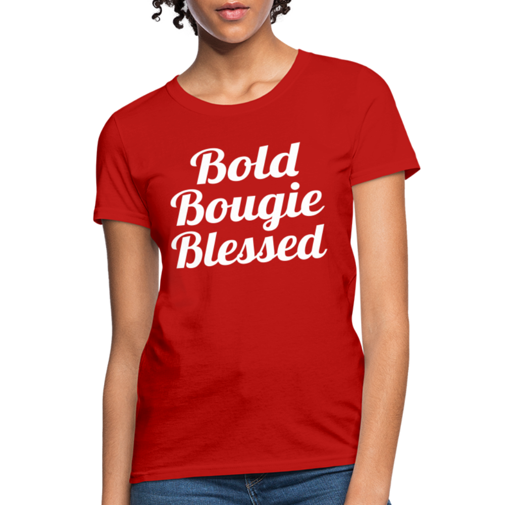 Bold Bougie & Blessed Women's T-Shirt - red
