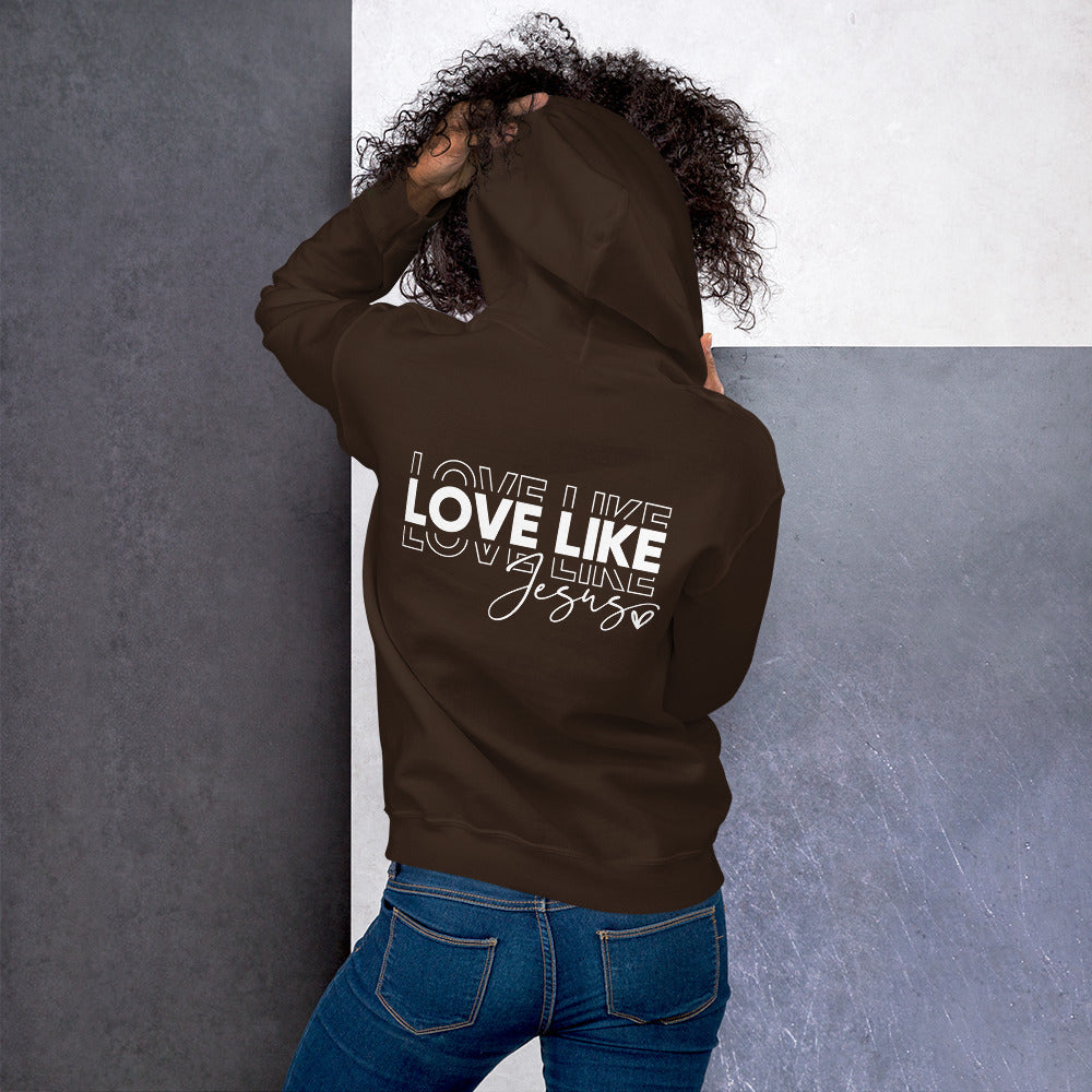 Love Like Jesus Hoodie