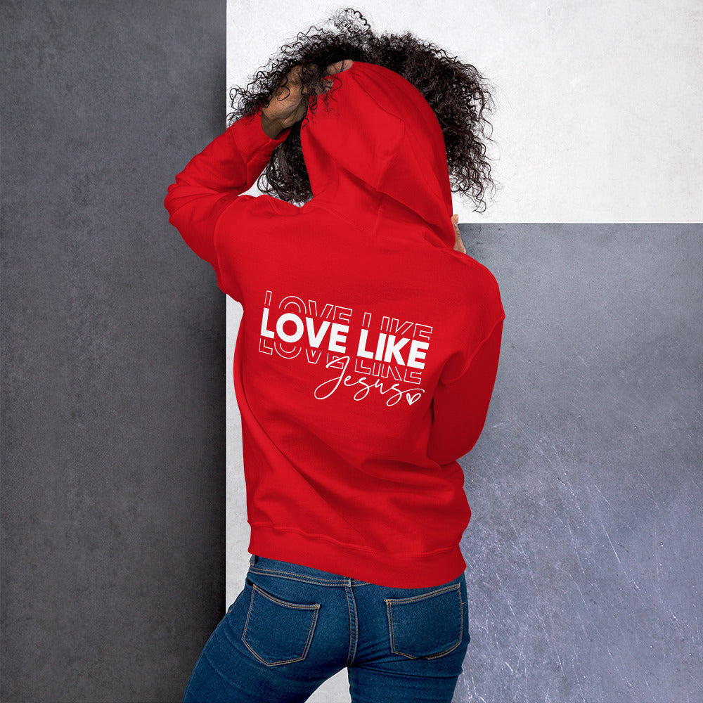 Love Like Jesus Hoodie