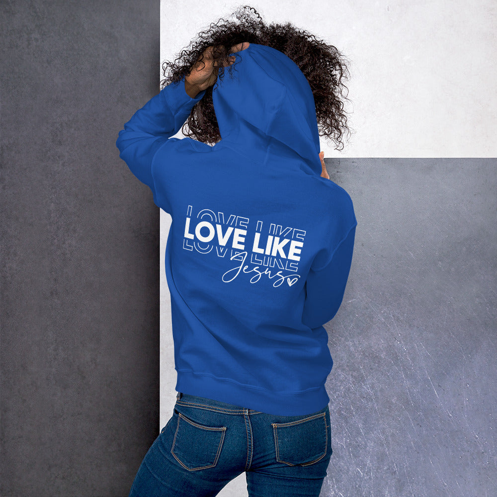 Love Like Jesus Hoodie