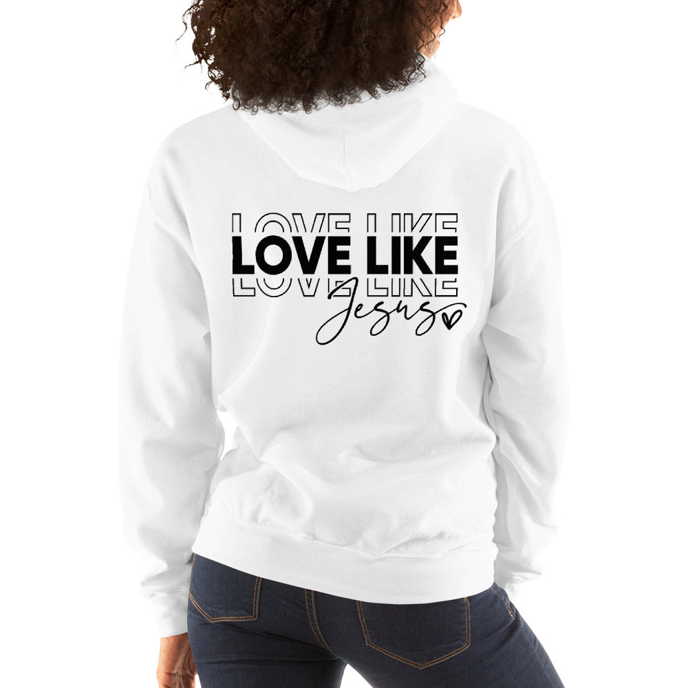 Love Like Jesus - Black Font Hoodie