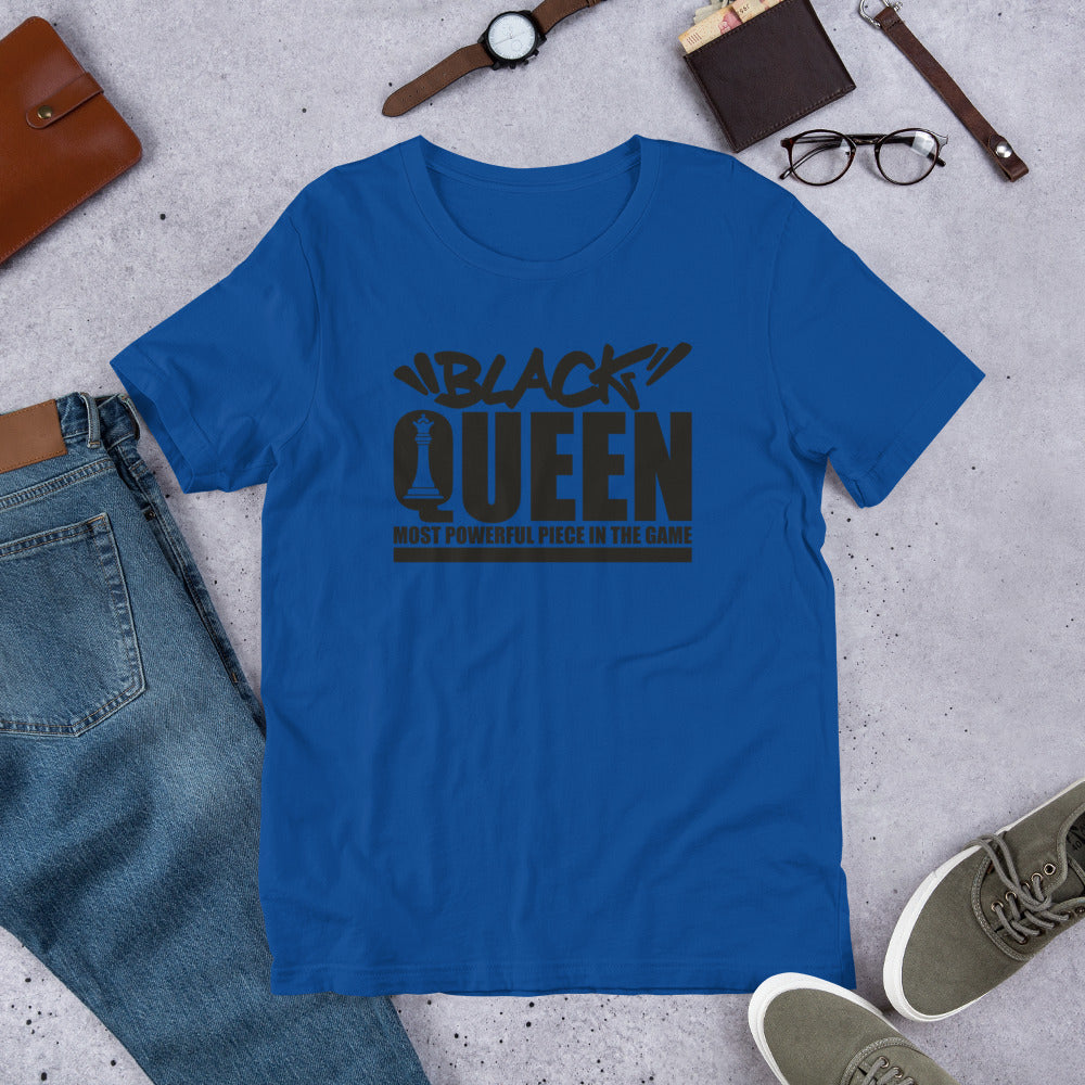 Black Queen - The Most Powerful Piece In The Game Shirt