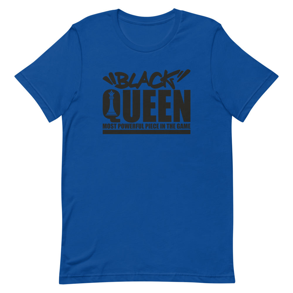 Black Queen - The Most Powerful Piece In The Game Shirt