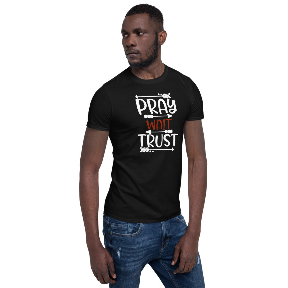 Pray Wait Trust
