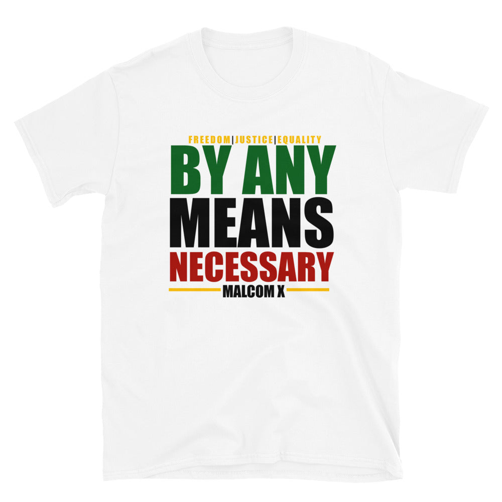 By Any Means Necessary