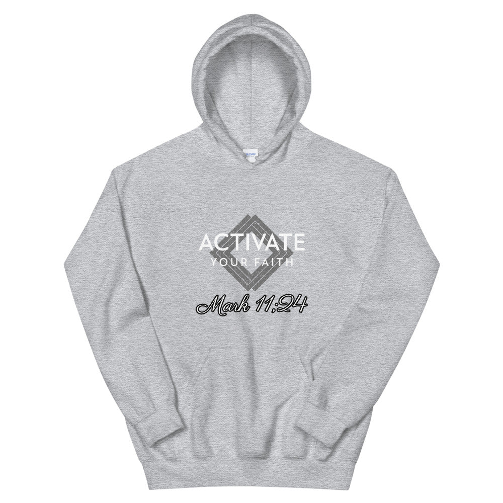 Activate Your Faith Hoodie