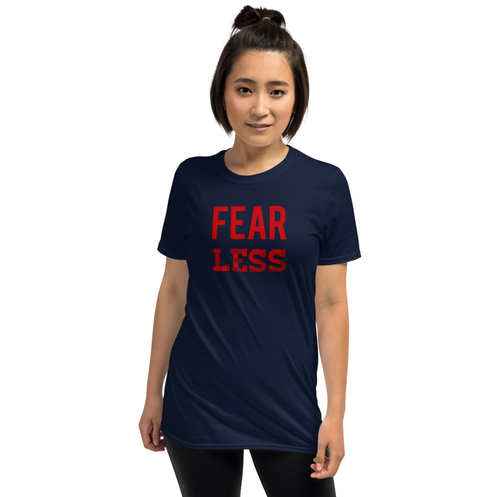 Fear Less T-Shirt