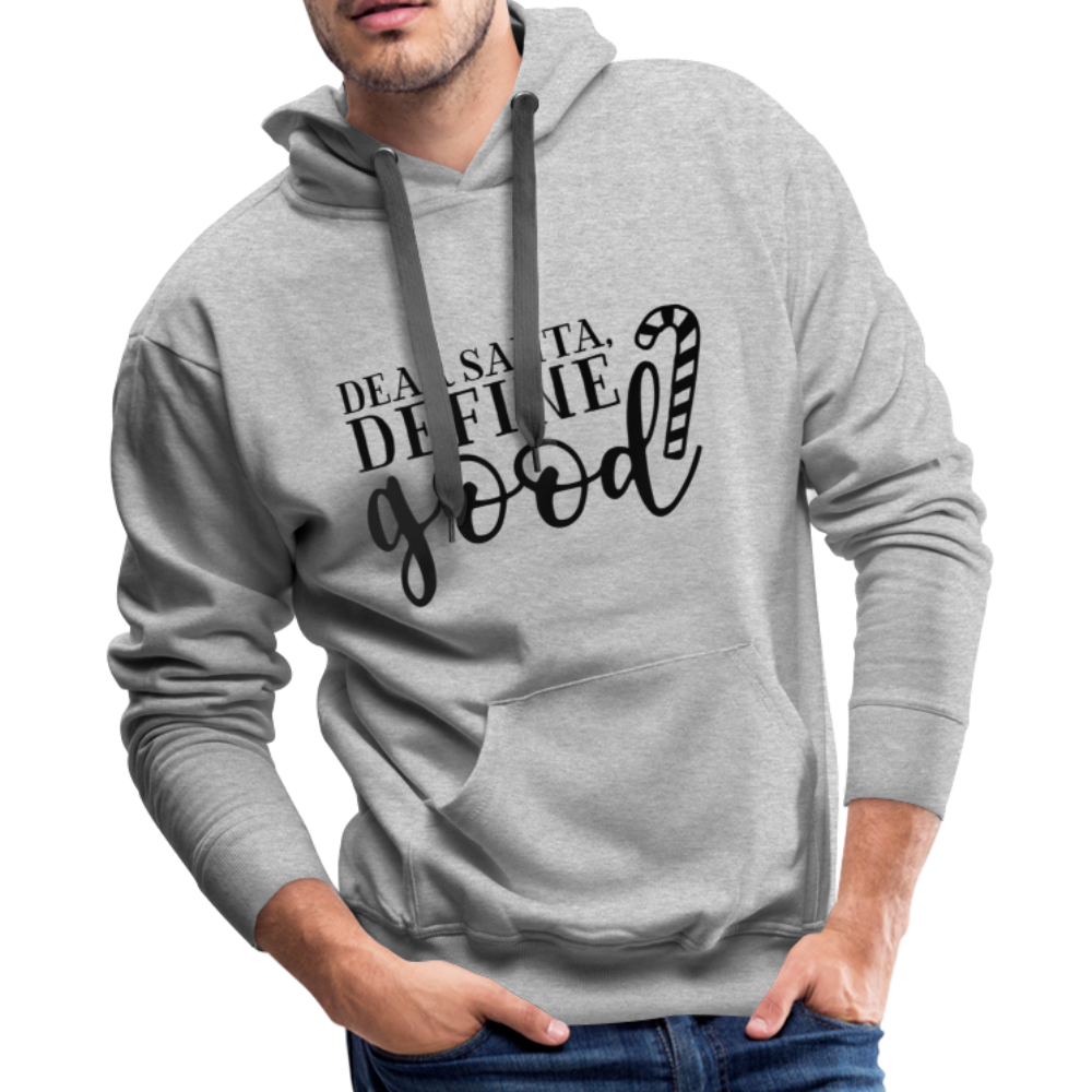 Dear Santa, Define Good Hoodie - heather gray