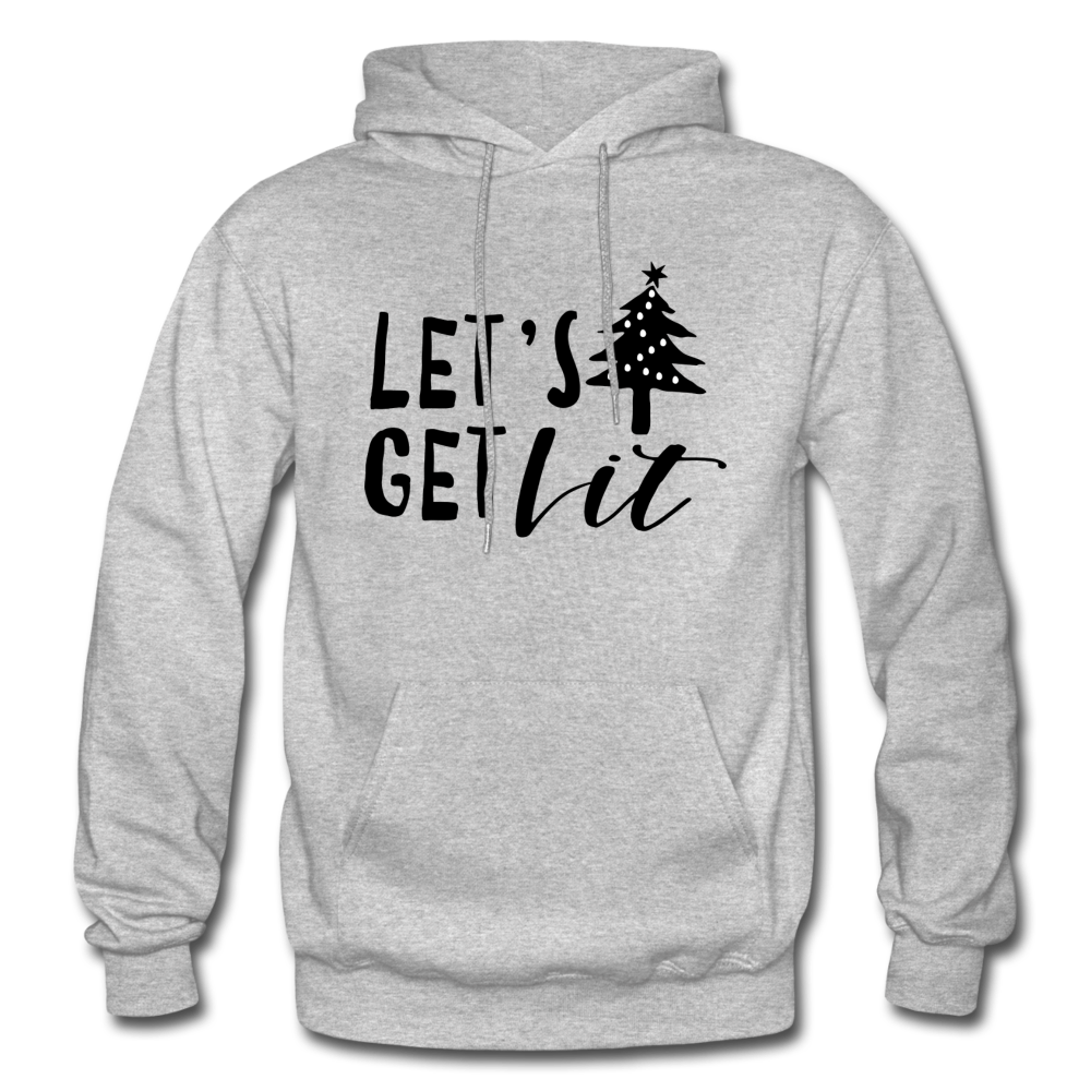 Let's Get Lit Hoodie - heather gray
