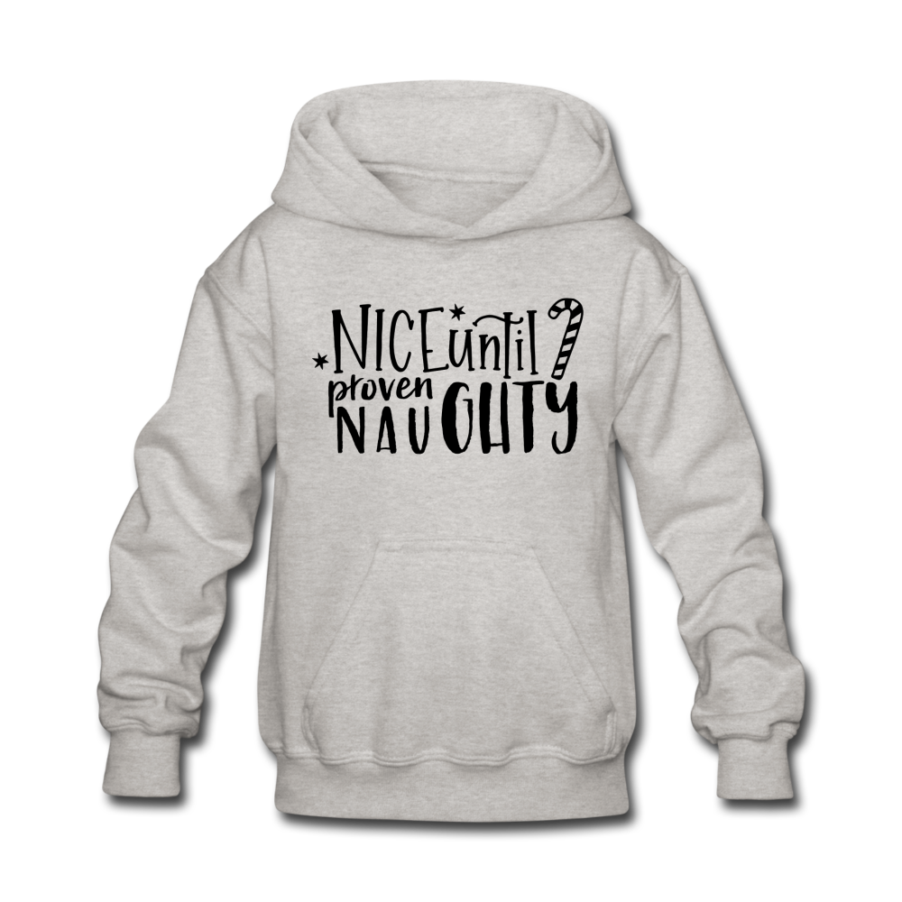 Nice Until Proven Naughty Kids' Hoodie - heather gray