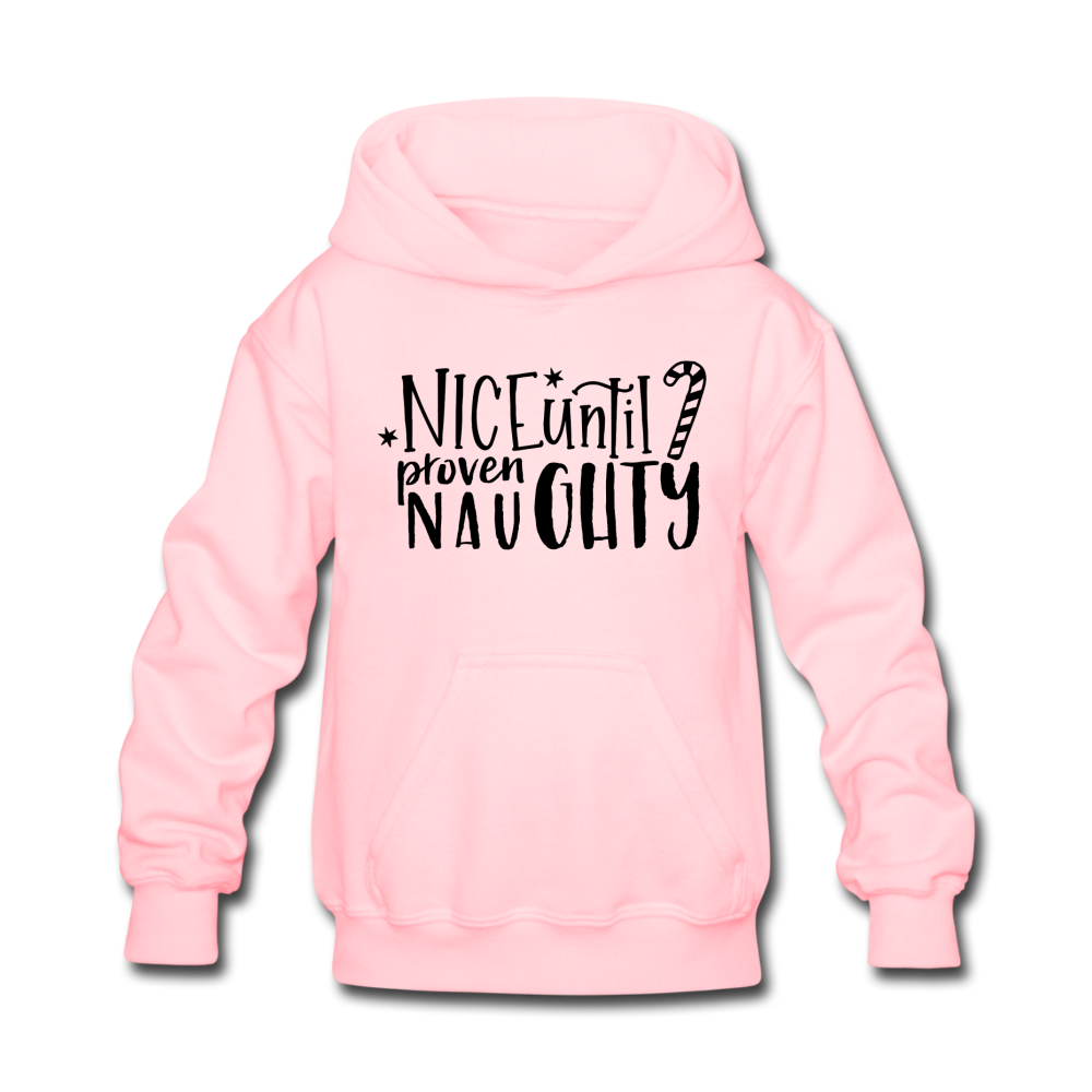 Nice Until Proven Naughty Kids' Hoodie - pink