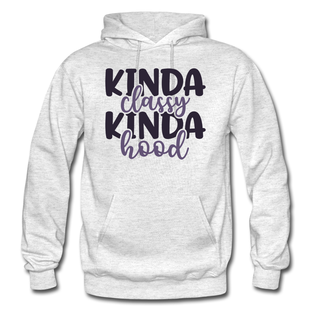 Kinda Classy, Kinda Hood Hoodie - light heather gray