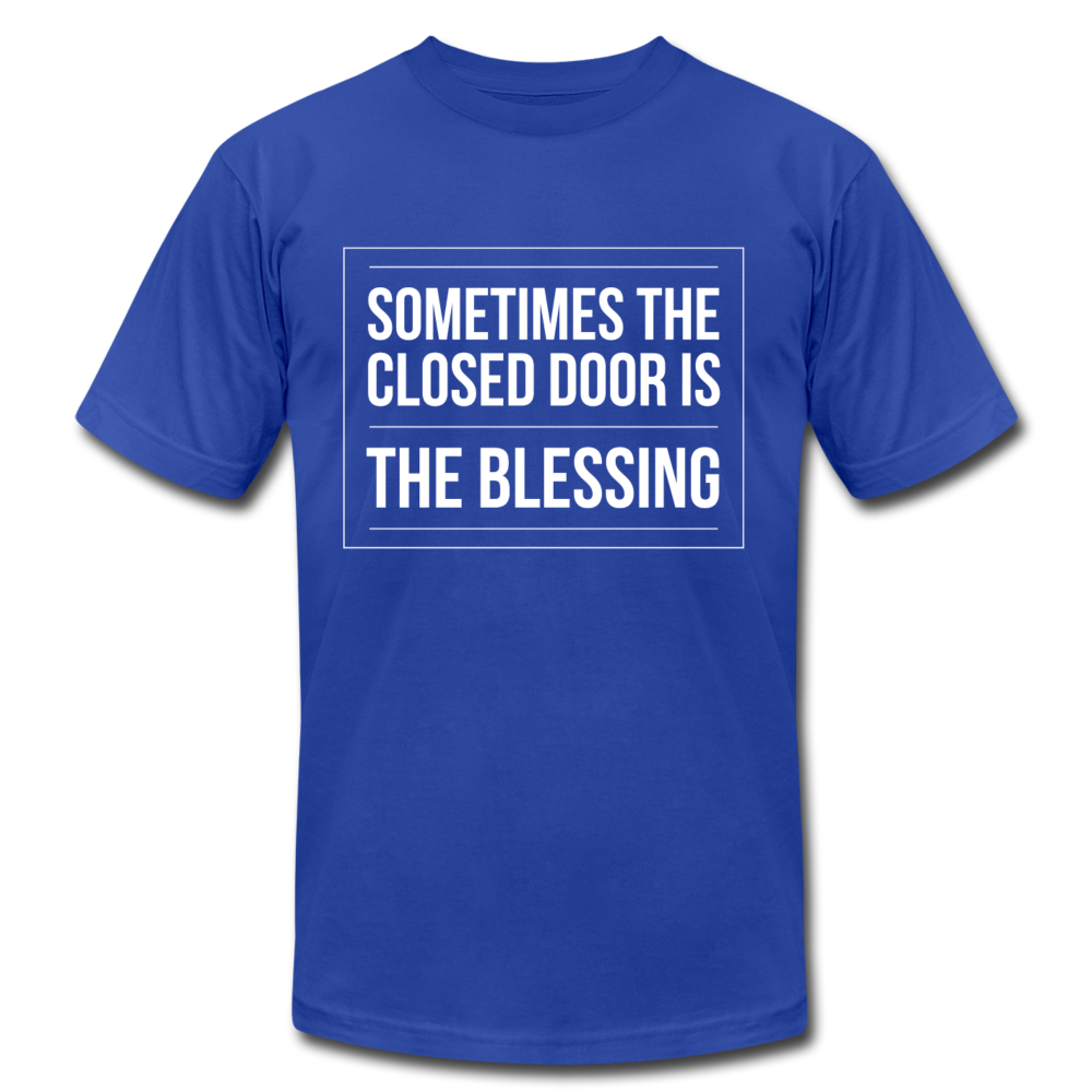 Sometimes The Closed Door Is The Blessing - royal blue