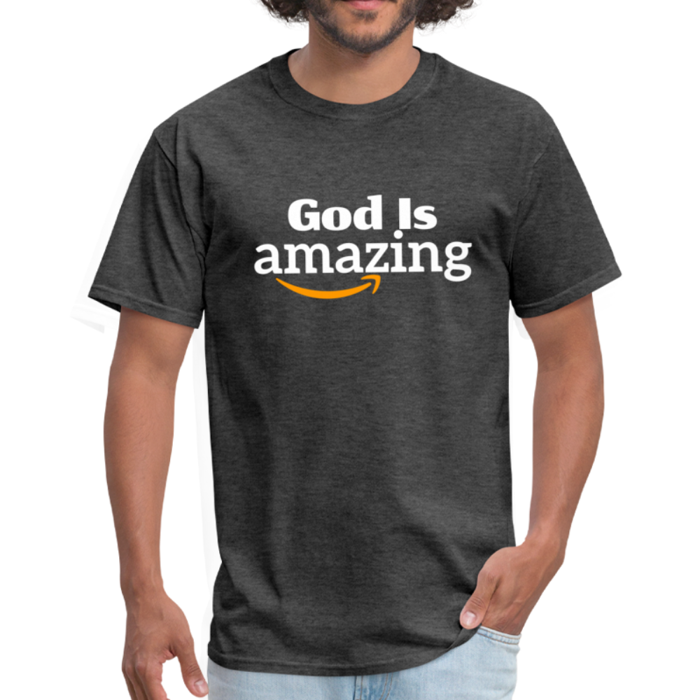 God Is Amazing - heather black