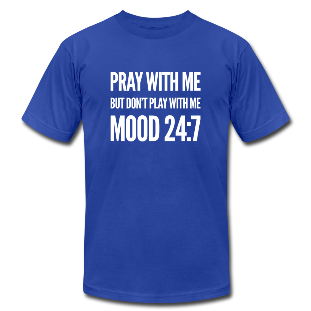 Pray With Me, Don't Play With Me - royal blue