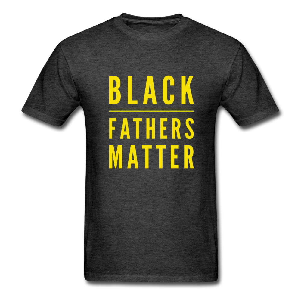 Black Fathers Matter - heather black