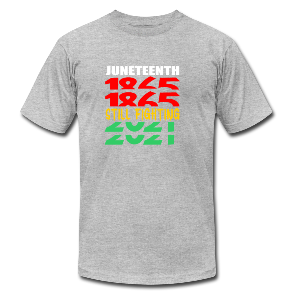 Juneteenth Still Fighting - heather gray