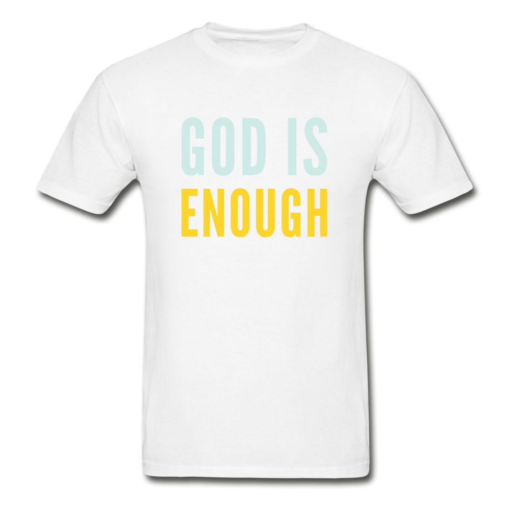 God Is Enough - white
